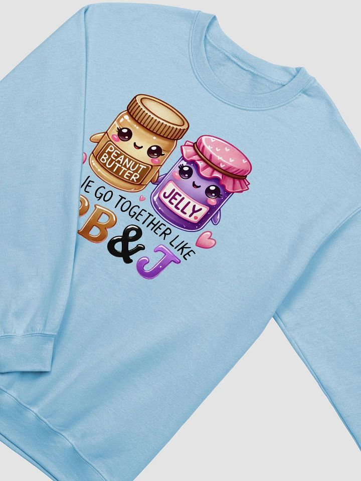 The Perfect Pair: PB & J Love Sweatshirt product image (9)