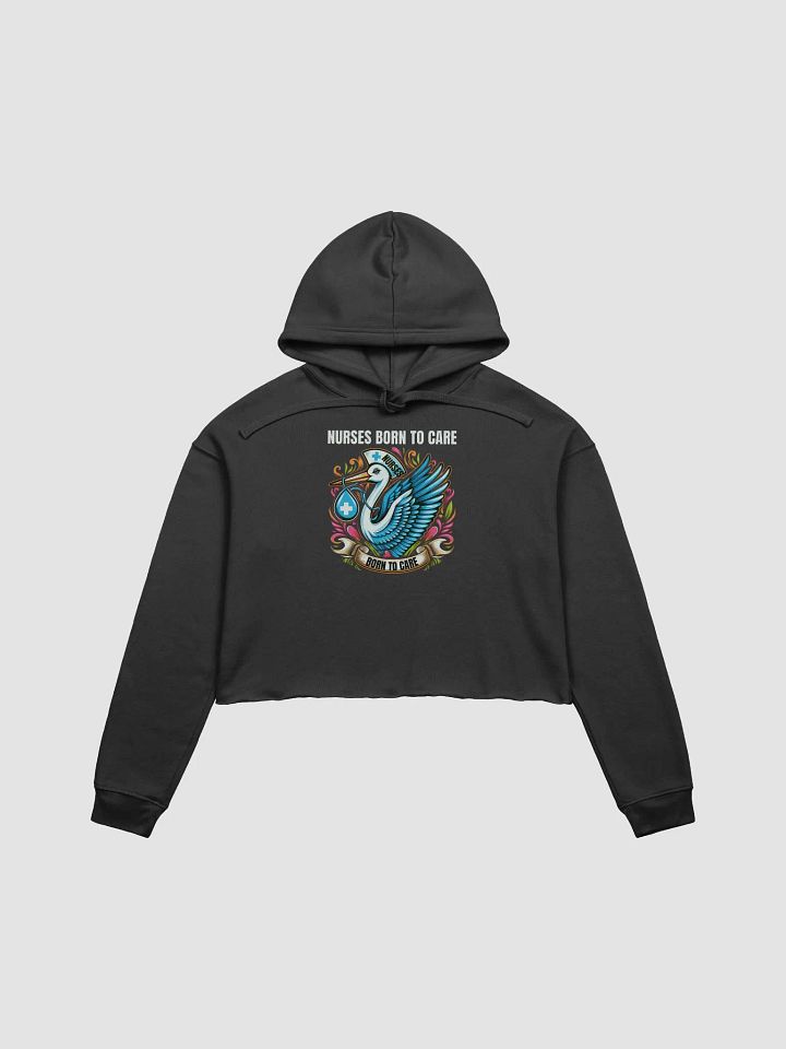 Born to Care Stork Nurse Crop Hoodie product image (2)