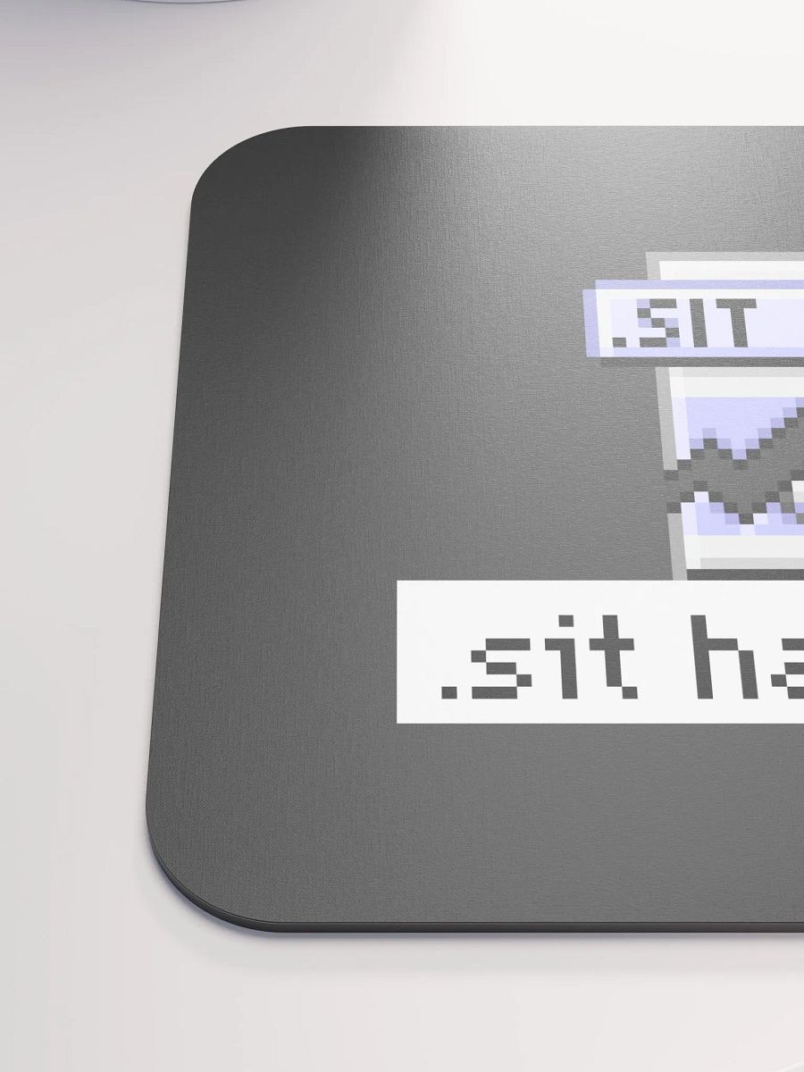 Sit Happens Mouse Pad (Black) product image (6)