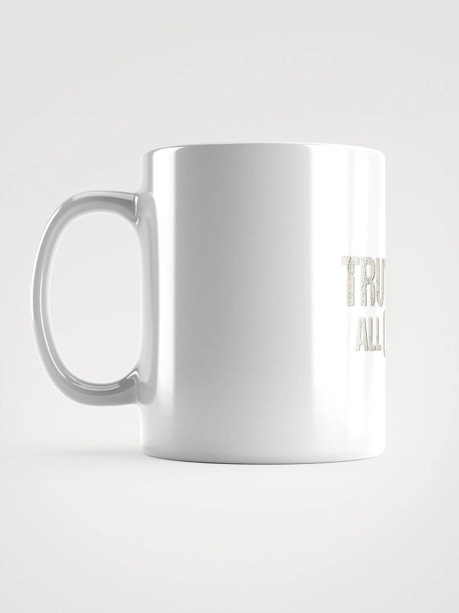 Truth at All Costs coffee cup product image (6)