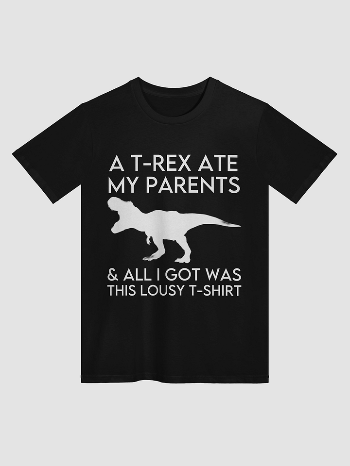 T-REX ATE MY PARENTS SHIRT product image (1)