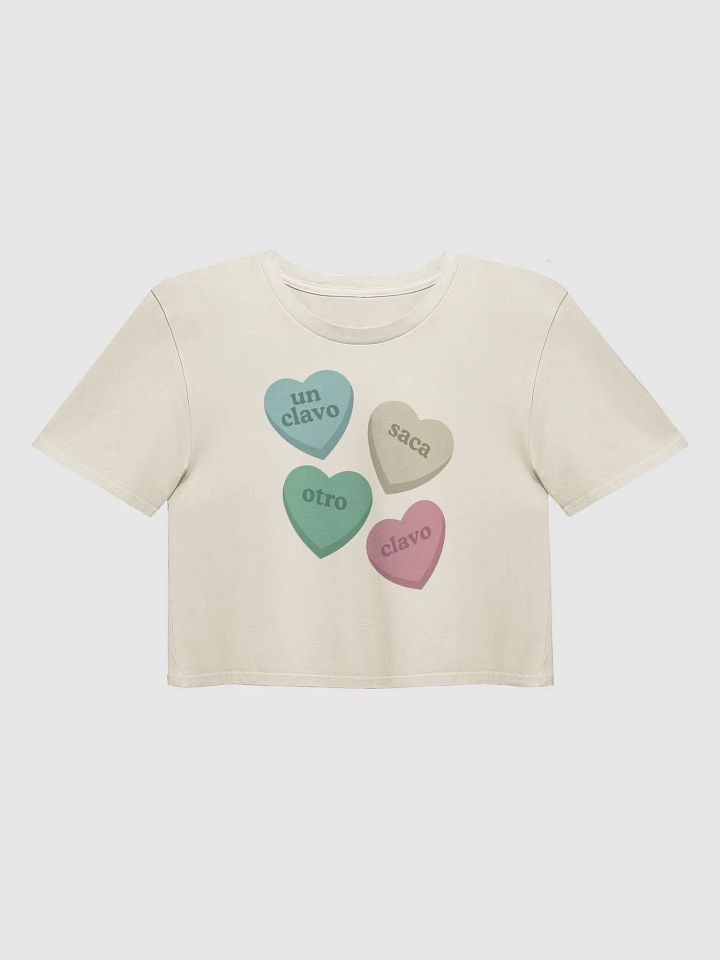 Un Clavo Saca Otro Clavo Crop Top product image (1)