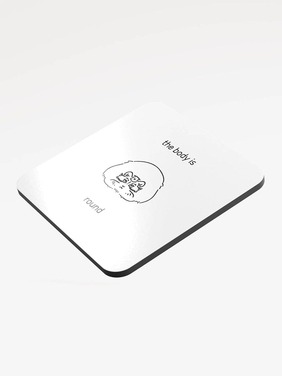 The Body Is Round - Coaster product image (3)