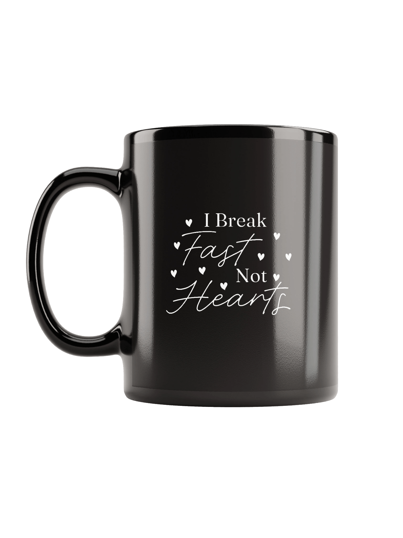 Glossy "I break fast not hearts" Mug product image (12)
