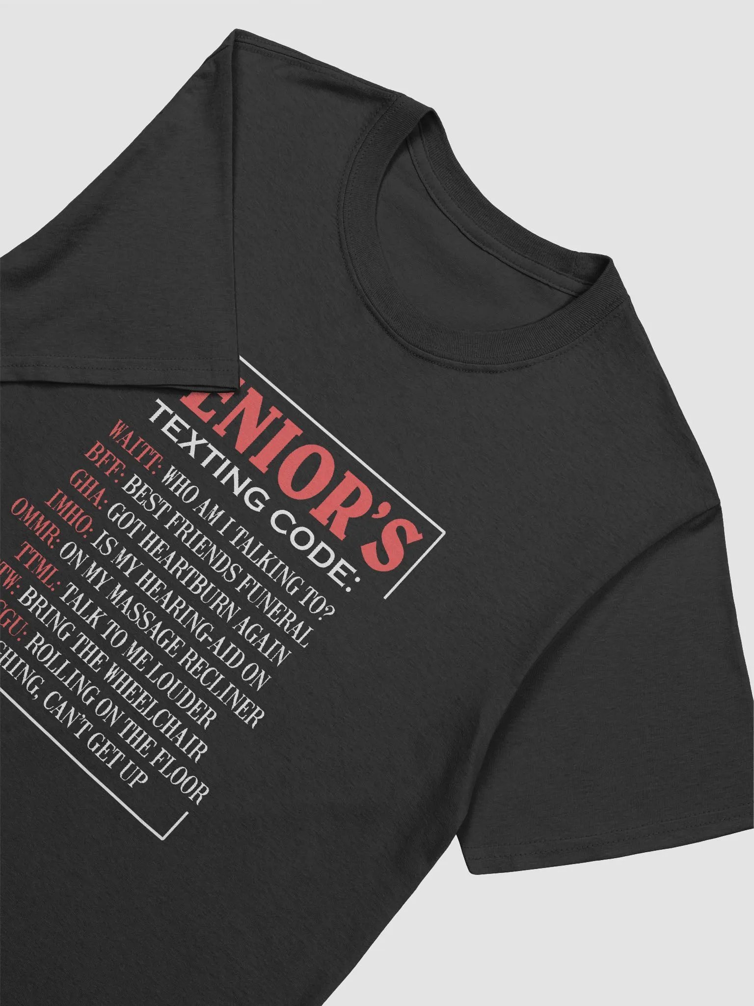 "Senior’s Texting Code" T-Shirt – Classic Fit product image (4)