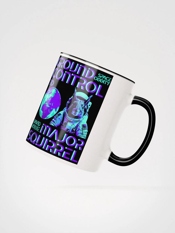 Ground Control to Major Squirrel Ceramic Mug product image (3)
