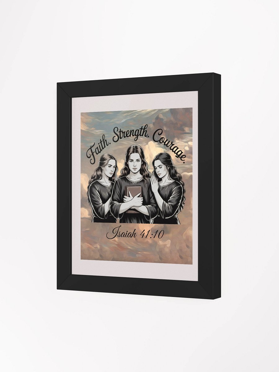 Faith Strength Courage Christin Framed Poster. product image (3)