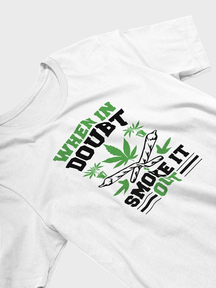 When In Doubt Smoke It Out - Adult T-Shirt product image (3)
