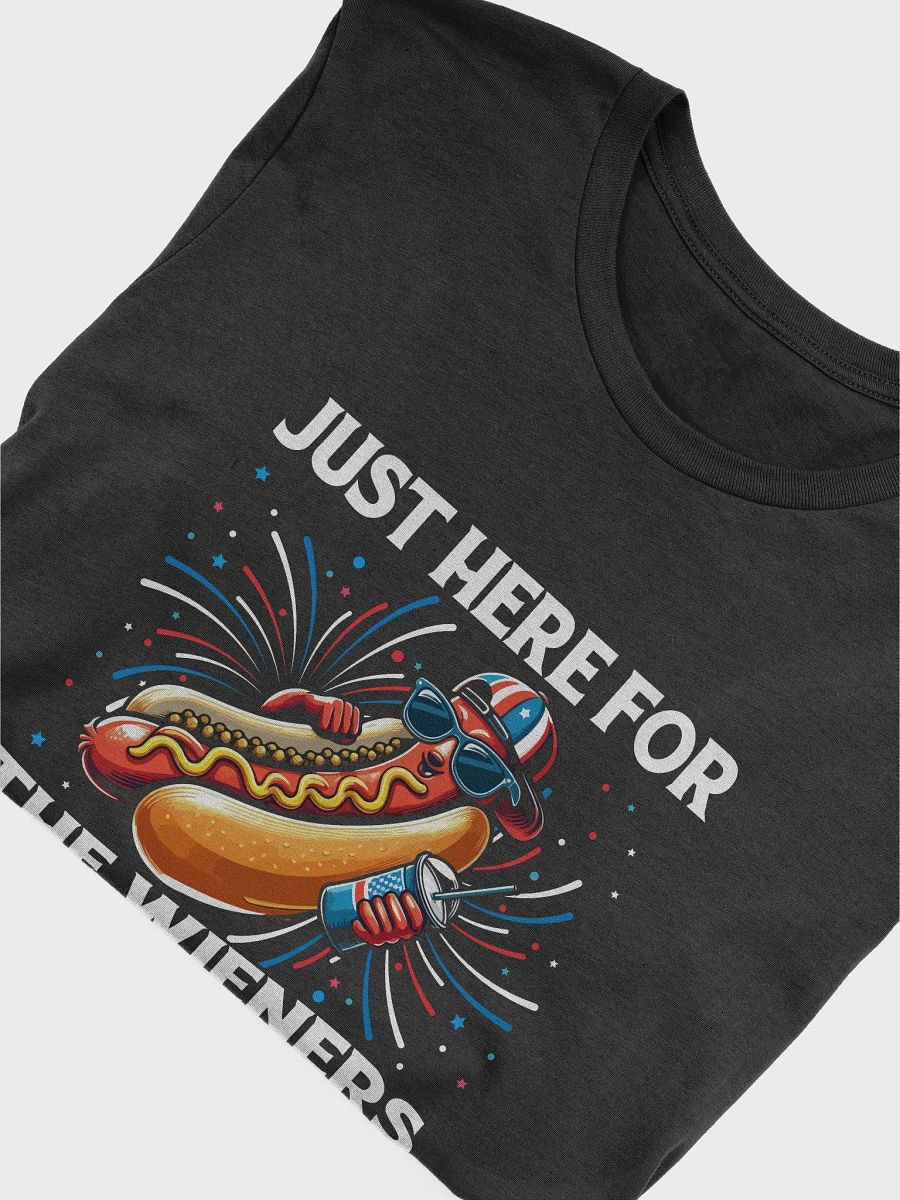 Patriotic- Just Here For The Wieners Tshirt product image (3)