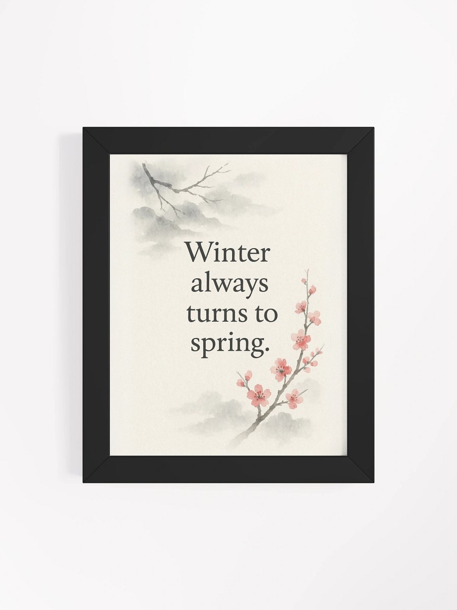Winter Always Turns to Spring – Nichiren Buddhism Inspirational Wall Art – Japanese Sumi-e Style Print for Home or Altar product image (103)