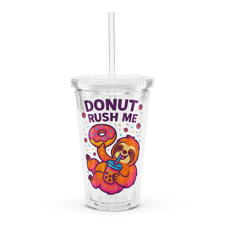 Donut Rush Me – Funny Sloth Tumbler | Sloths Having Snacks Collection product image (1)
