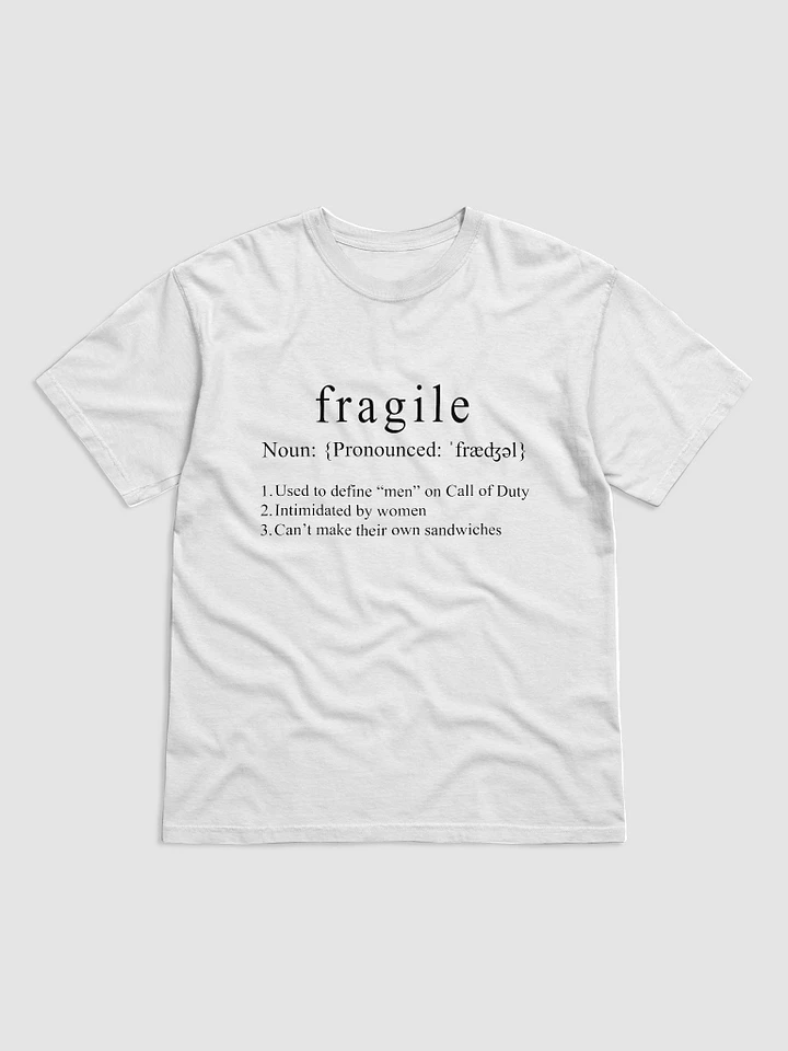 Define Fragile T-shirt product image (12)