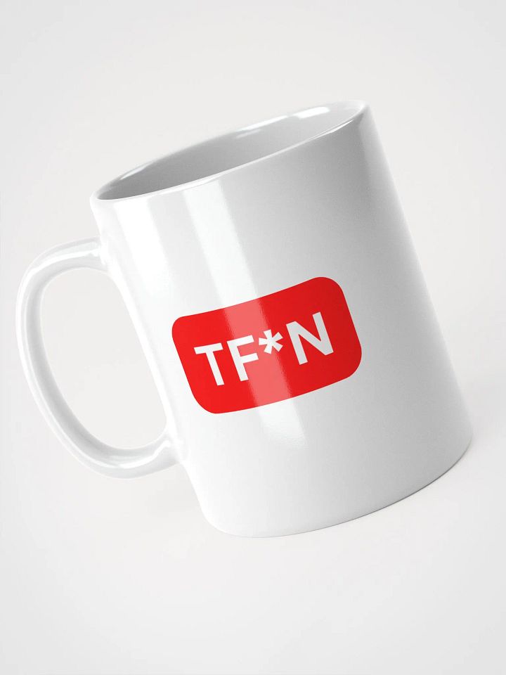 Just TF*N Mug product image (2)