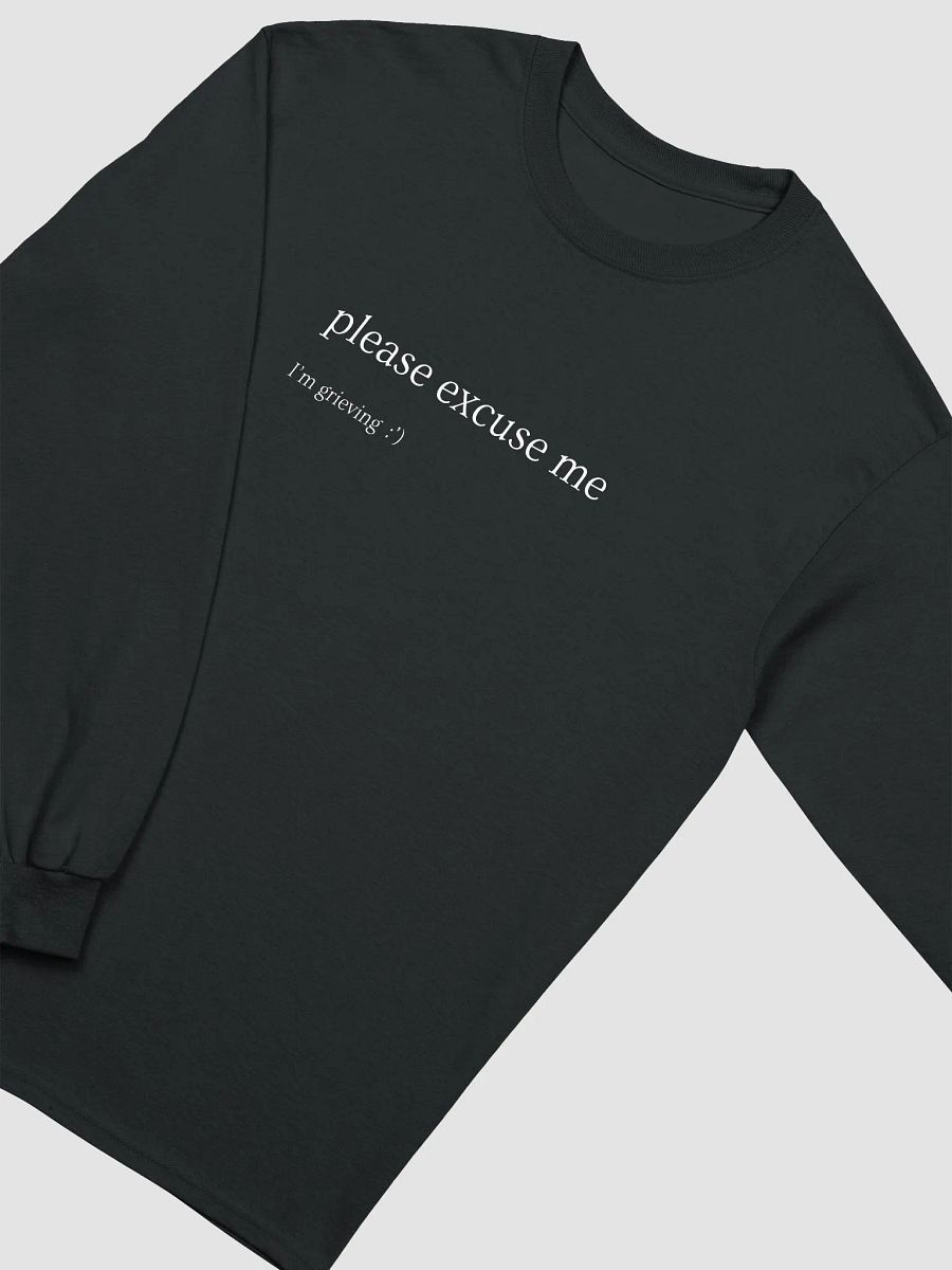 please excuse me, I'm grieving (minimalist long-sleeve) product image (2)