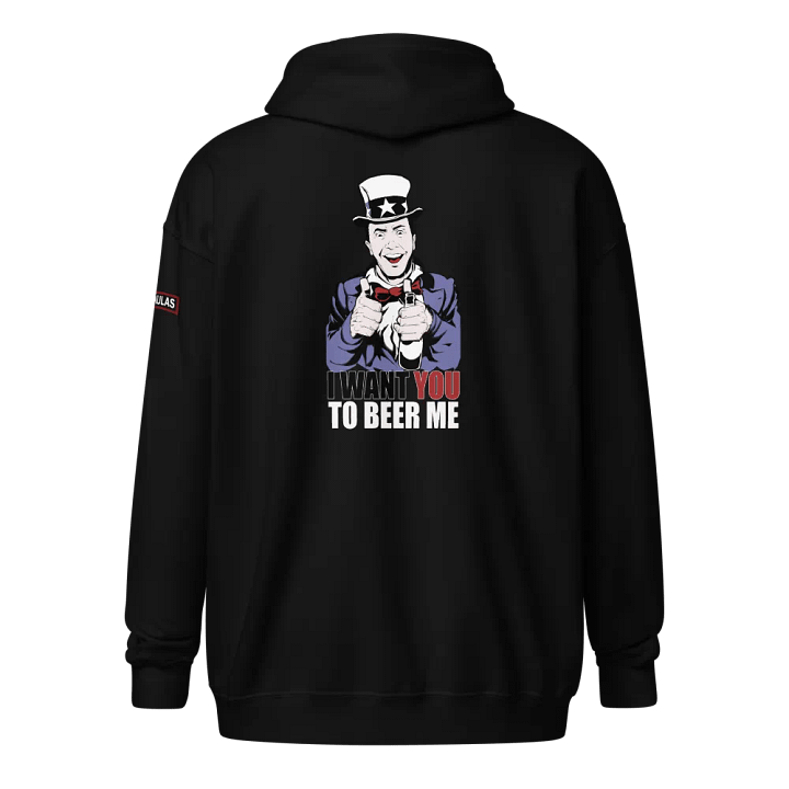 I Want You (to Beer Me)! - Hoodie product image (1)