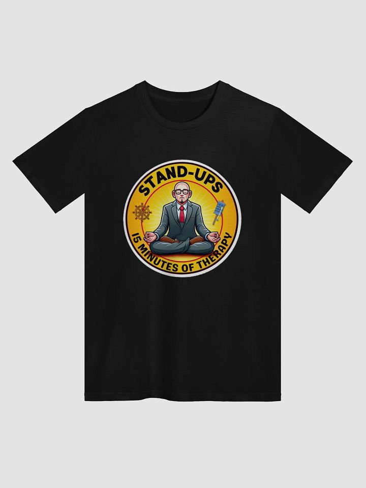 15 Minutes of Therapy - Supreme Comfort Unisex T-Shirt product image (1)
