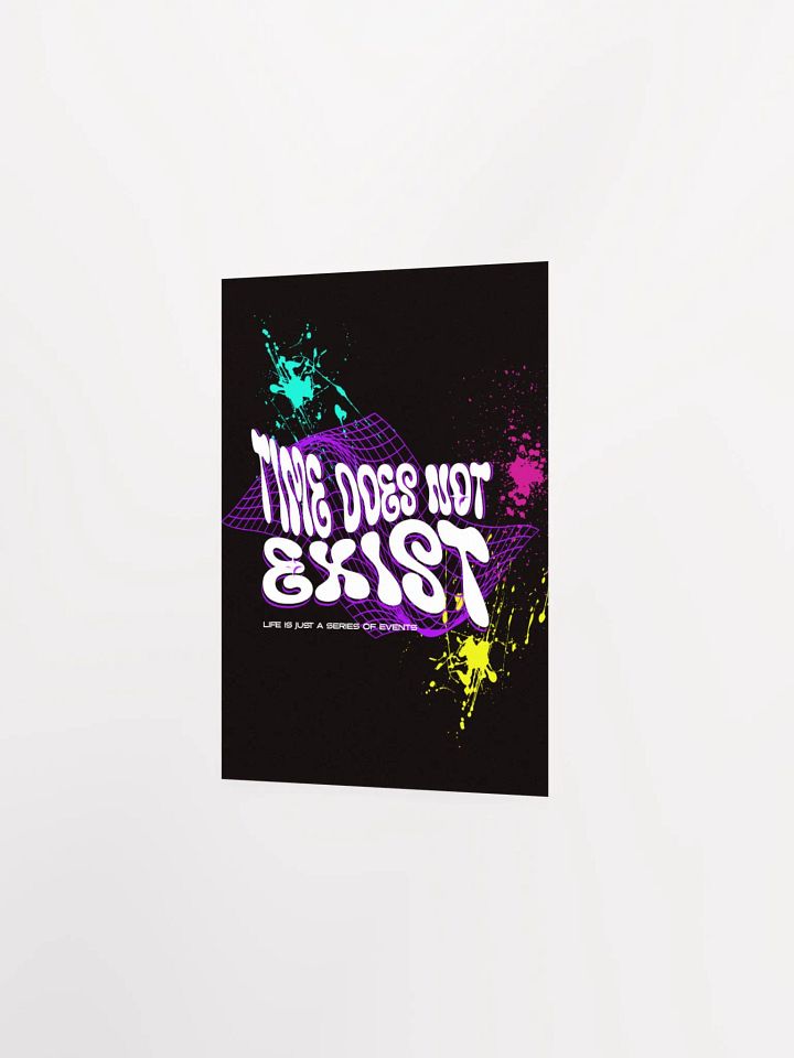 time does not exist, life is just a series of events, print product image (18)