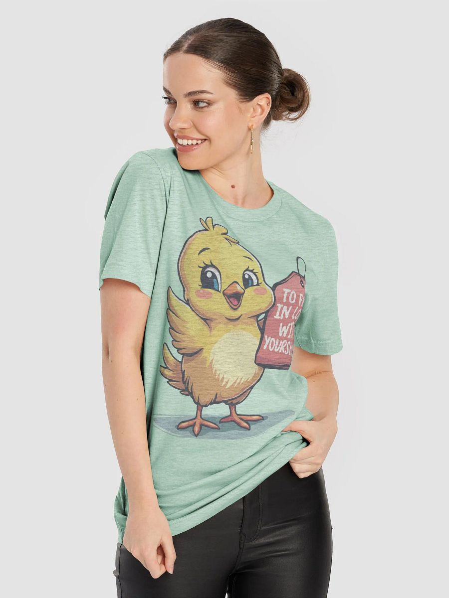 Chirpy Self-Love Chick Tee product image (52)