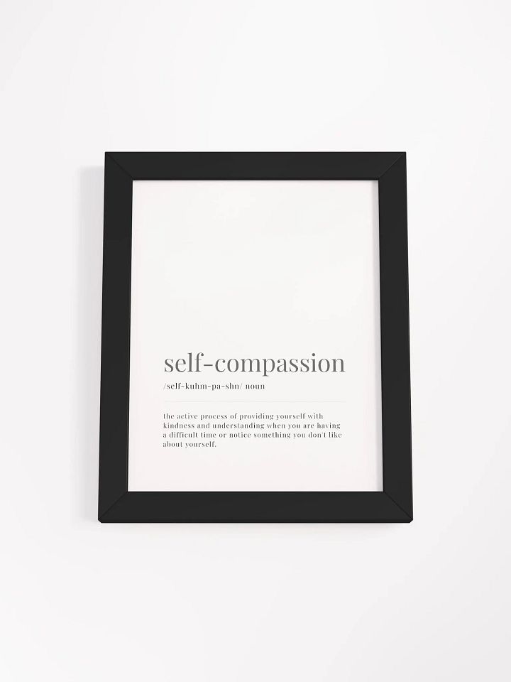 Self-Compassion Definition Framed Print product image (1)