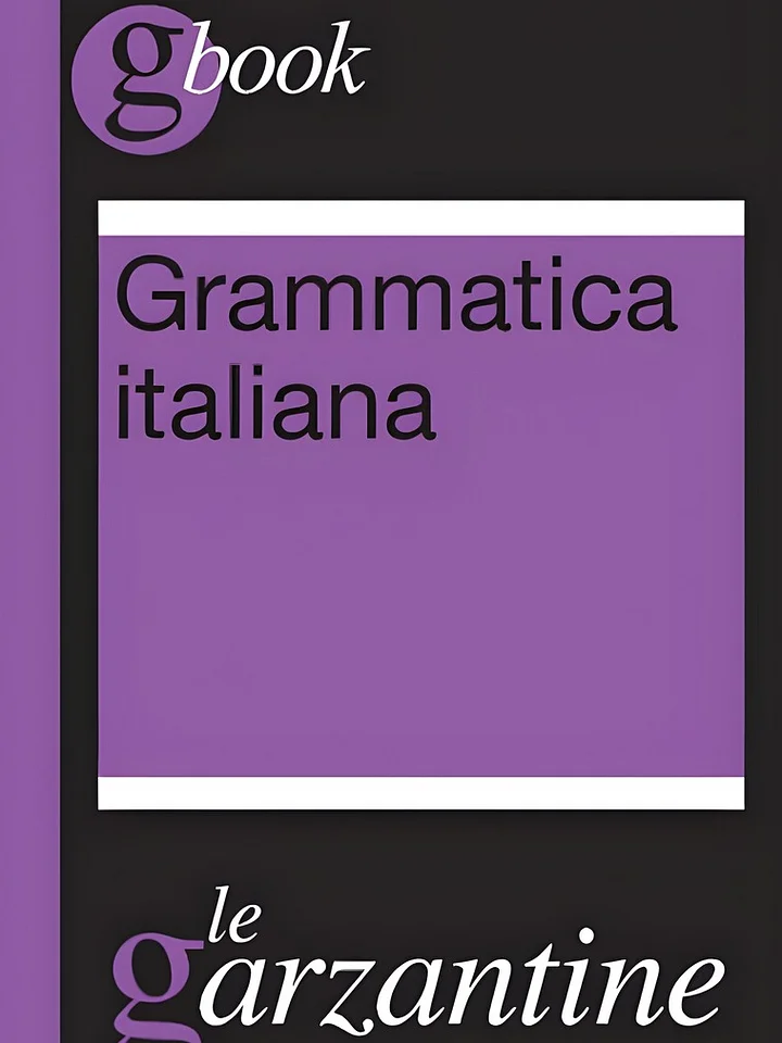 Le Garzantine - Grammatica italiana (2012, Garzanti) product image (1)