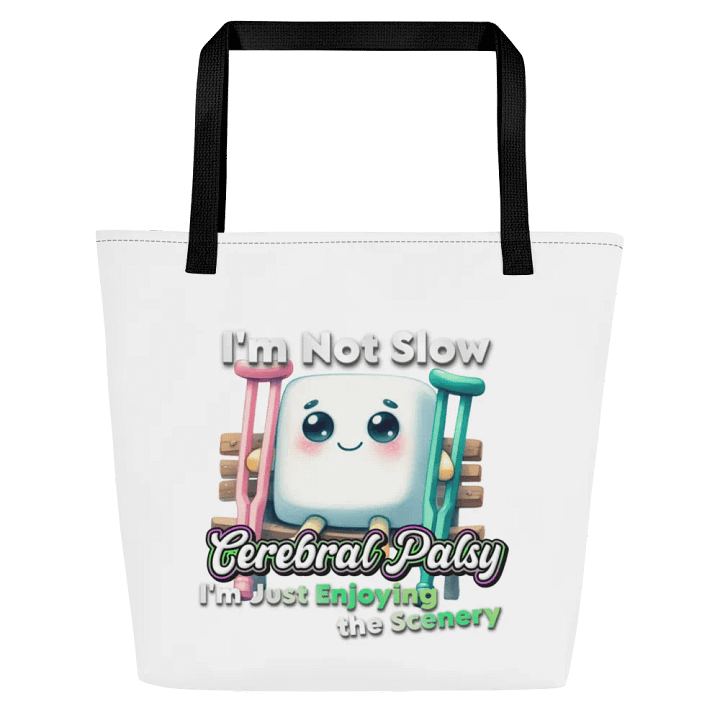 Cerebral Palsy: I'm Not Slow Large Tote Bag w/ Pocket product image (1)