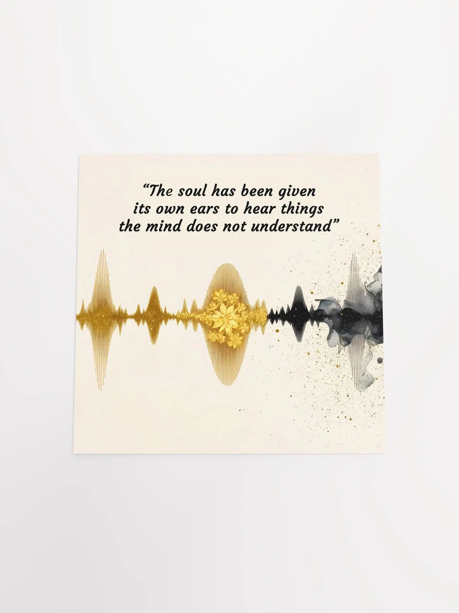 The soul has been given its own ears to hear things the mind does not understand - Enhanced Matte Paper Poster product image (17)