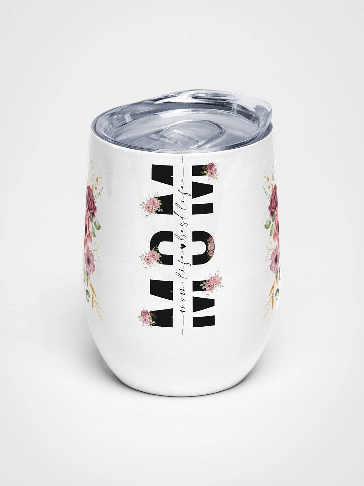 Floral Mom Life Wine Tumbler product image (1)