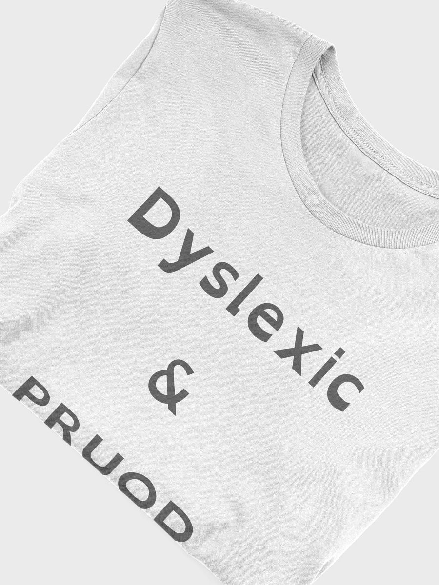 Proud Dyslexic product image (47)