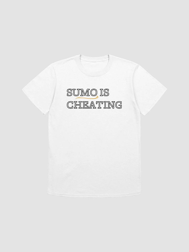 Sumo Is Cheating Unisex T-Shirt V3 product image (7)