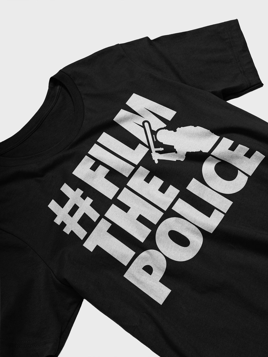 #FilmThePolice T-Shirt product image (3)