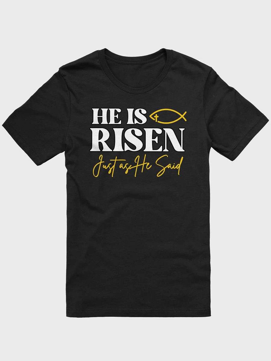 He is Risen, Just as He Said, Easter Bella Canvas T-shirt product image (3)