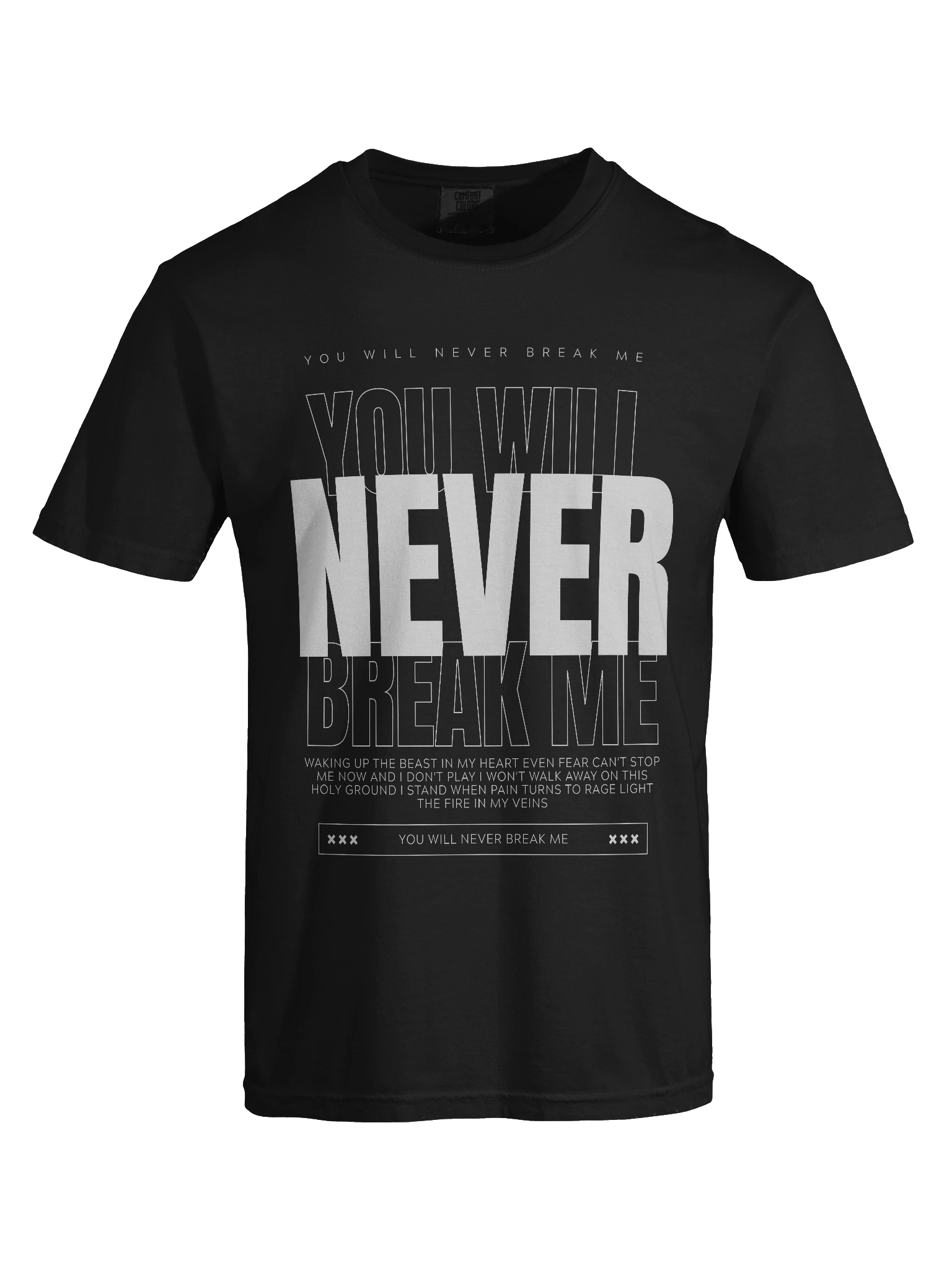 You Will Never Break Me Heavyweight T-Shirt product image (7)