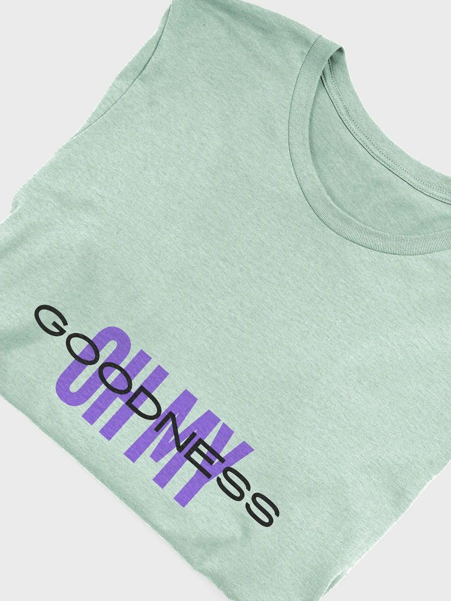 OH MY GOODNESS T-Shirt product image (5)