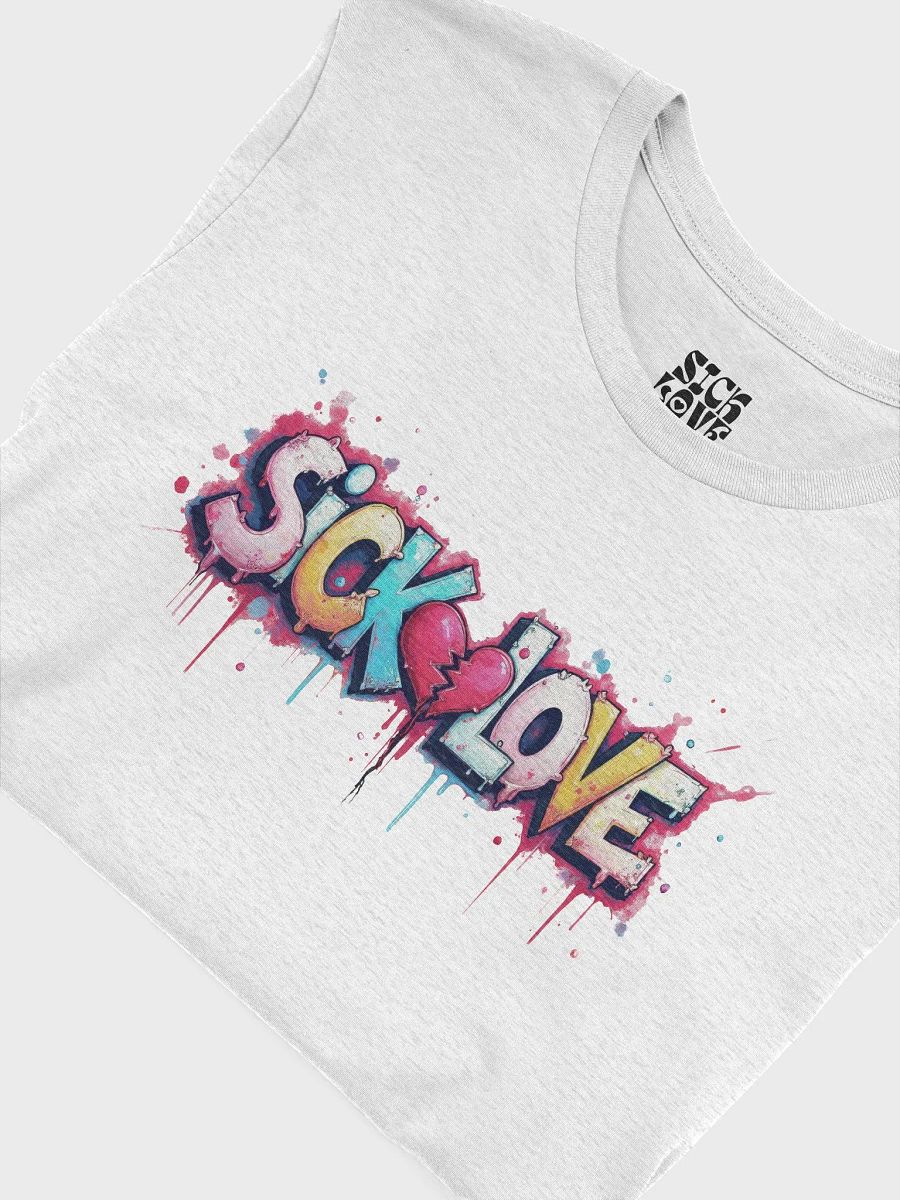 Sick Love Graffiti T-Shirt product image (6)