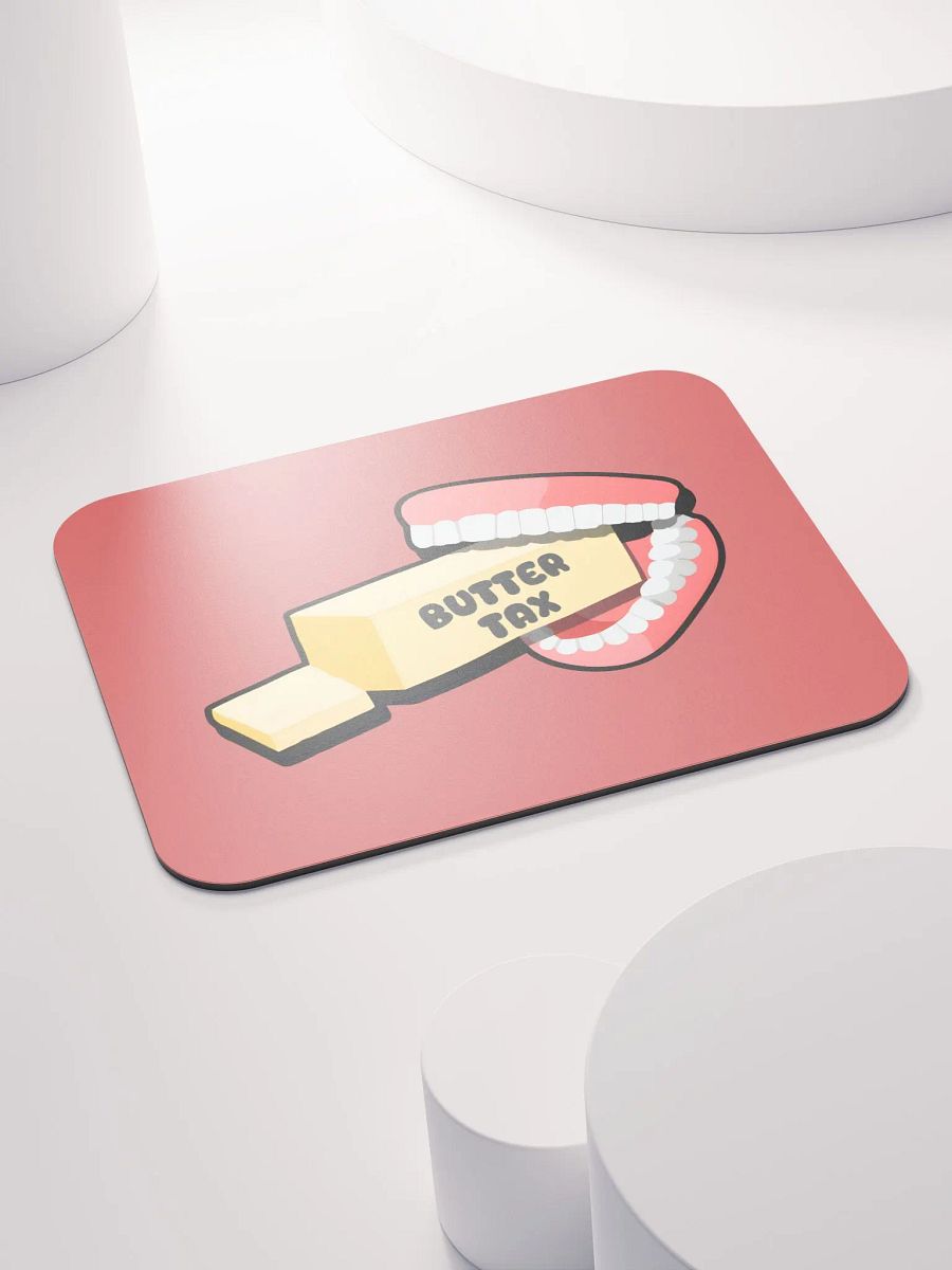 Butter Tax | Mouse Pad product image (1)