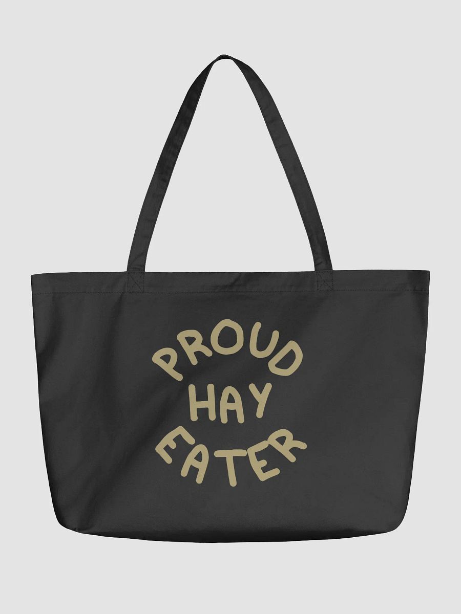 "Proud Hay Eater" Tote Bag product image (1)