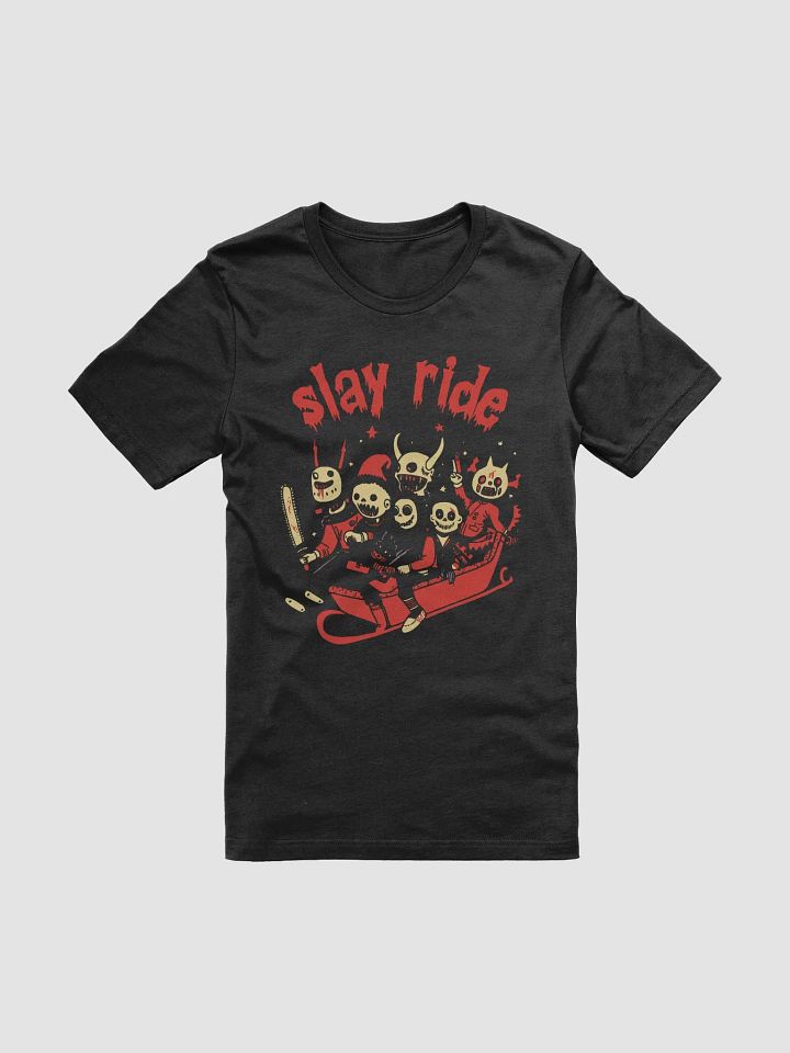 Slay Ride Unisex T-Shirt product image (2)