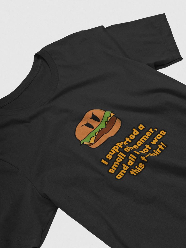 Supported a Streamer shirt product image (2)