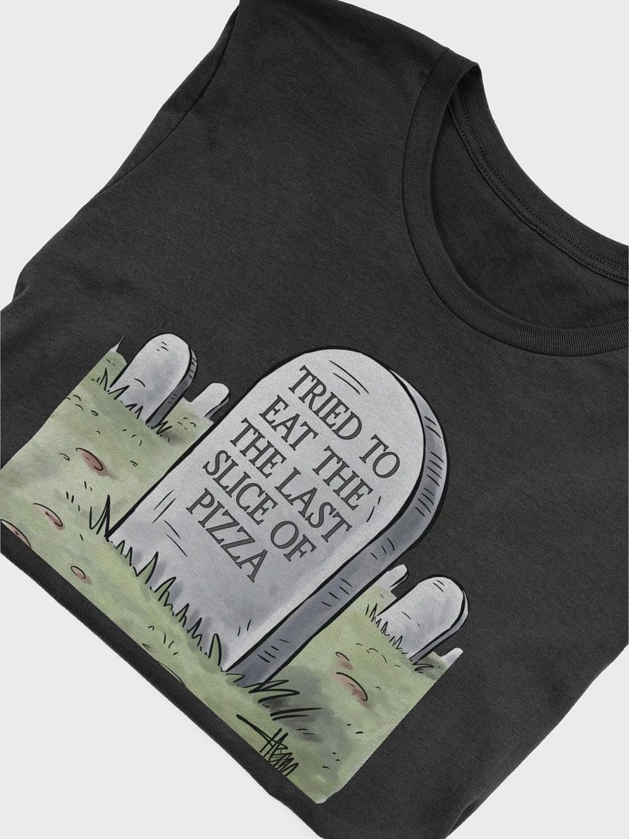 Tried To Eat The Last Slice of Pizza - Funny T-shirt product image (5)