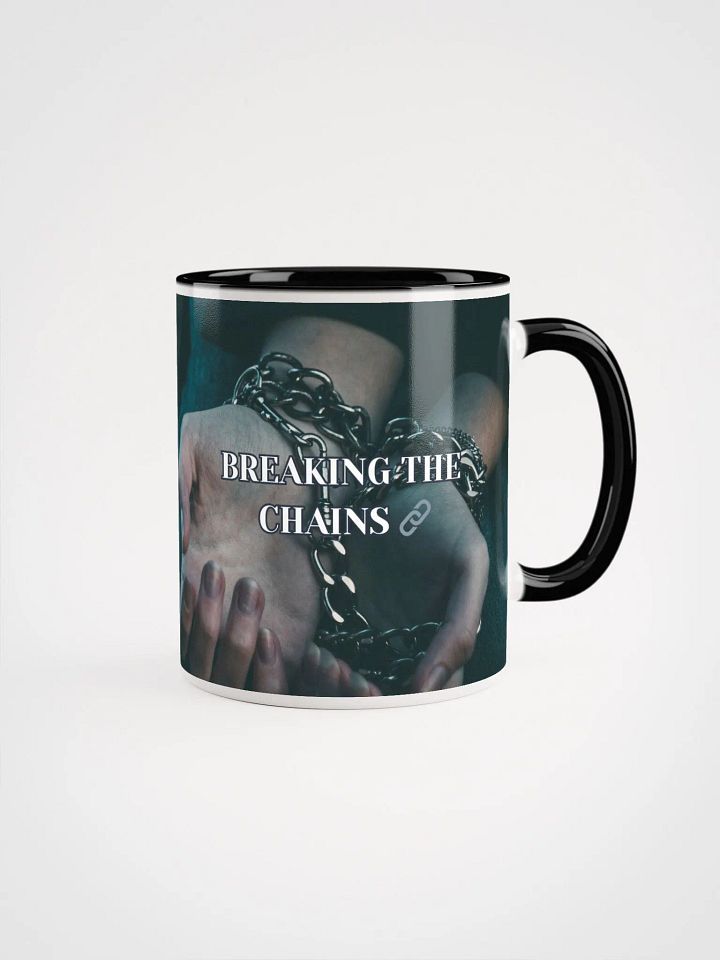 Breaking The Chains mug 🔗 product image (1)