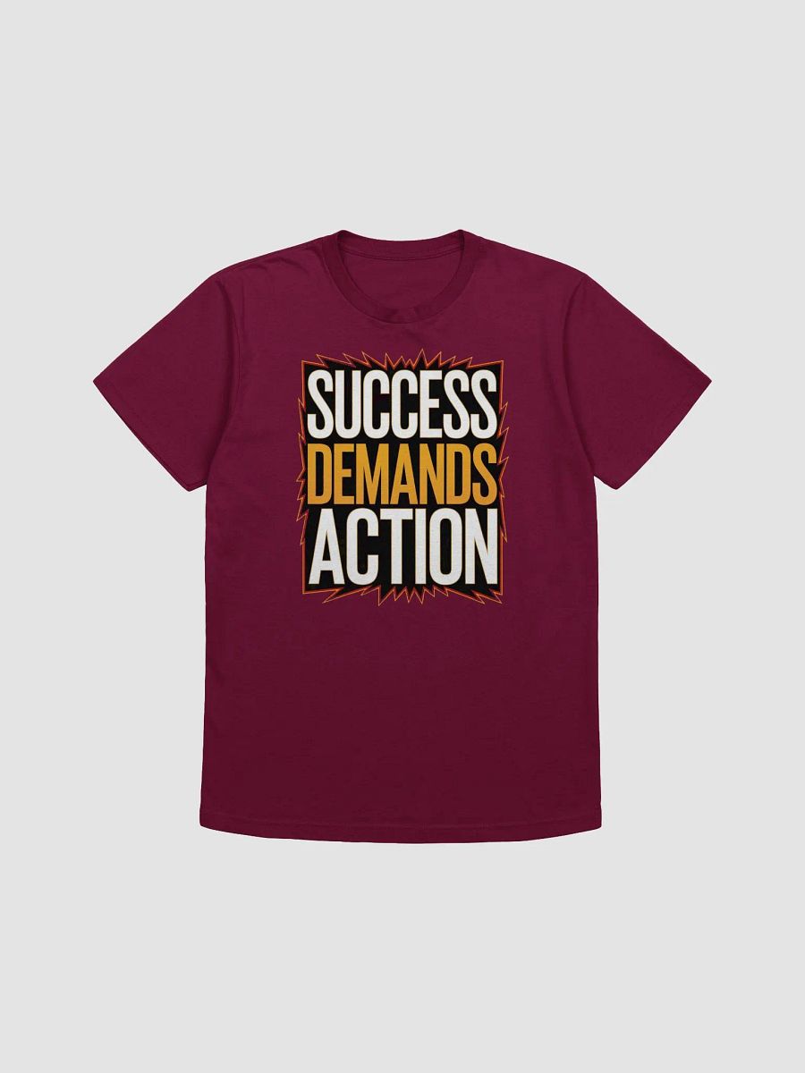 Success Demands Action T-Shirt product image (4)