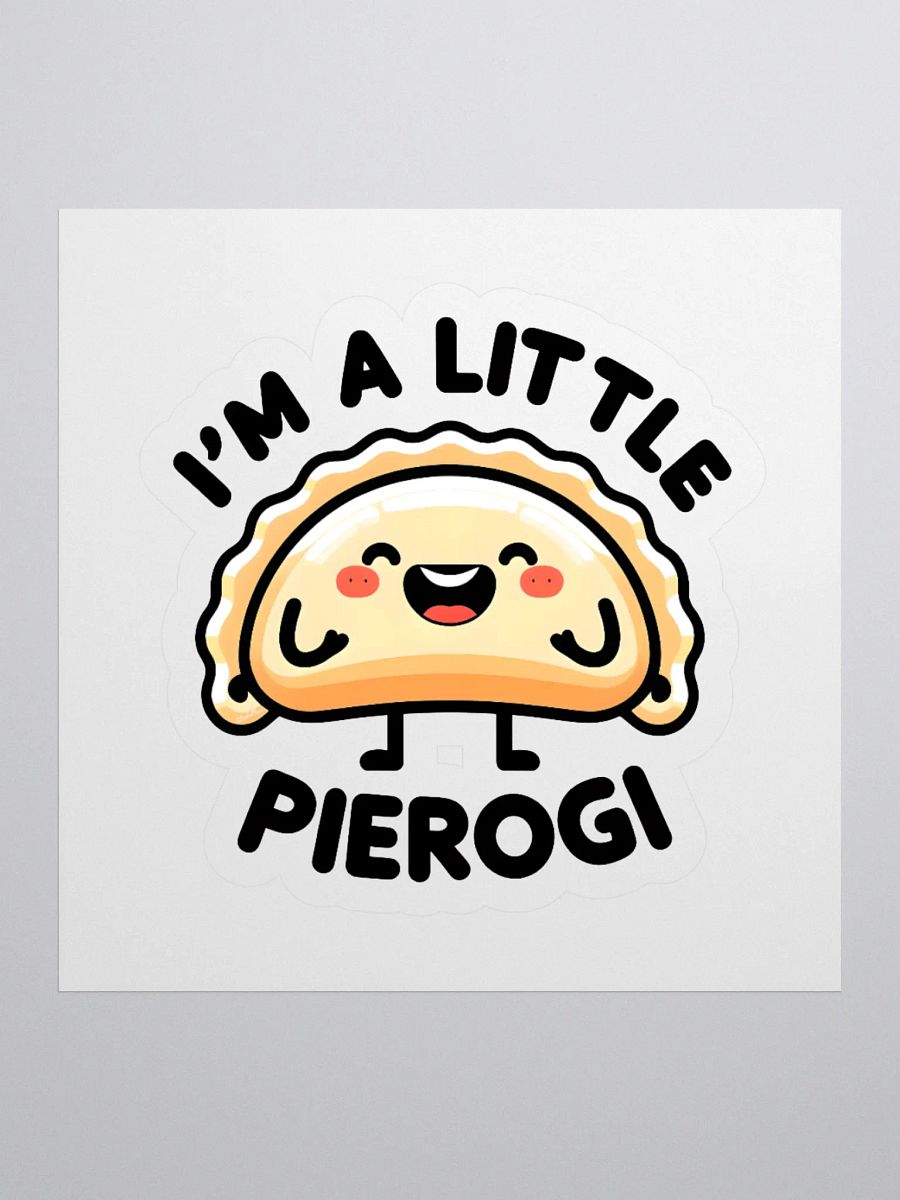 I’m a Little Pierogi Sticker product image (2)