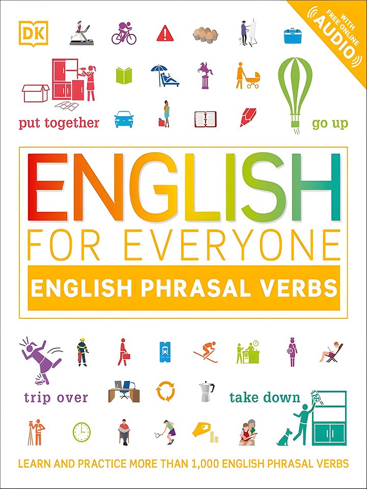 English for Everyone: Phrasal Verbs: An ESL Book of Over 1,000 English Phrasal Verbs in Use product image (1)