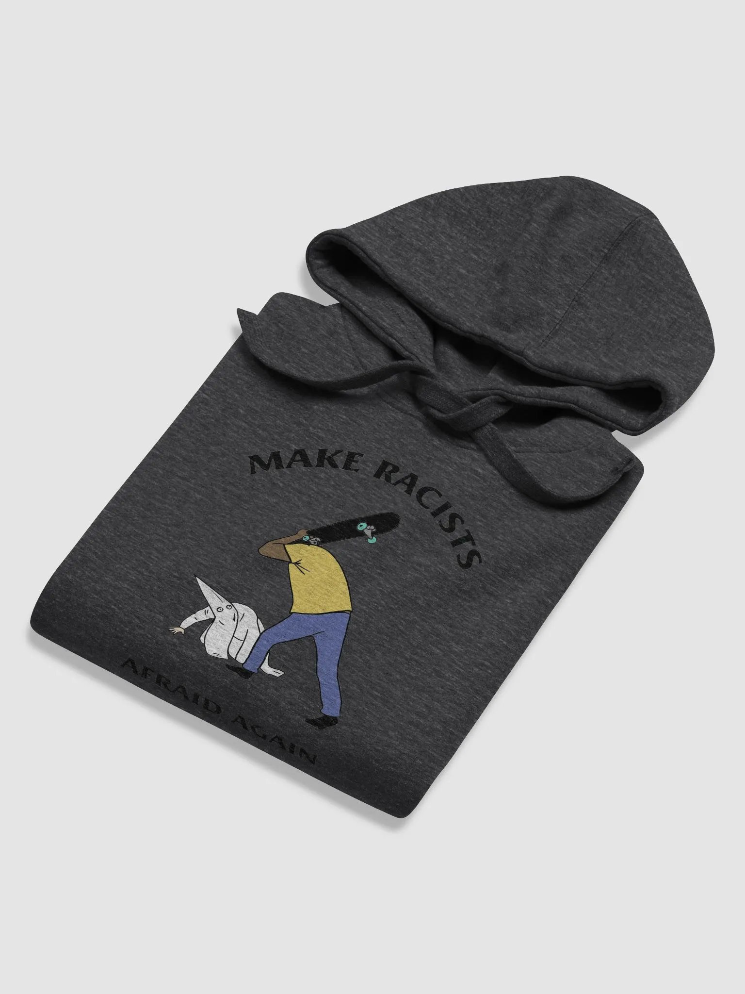 Make Racists Afraid Again product image (6)