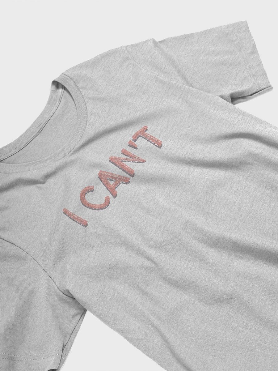 I CAN'T supersoft t-shirt product image (20)