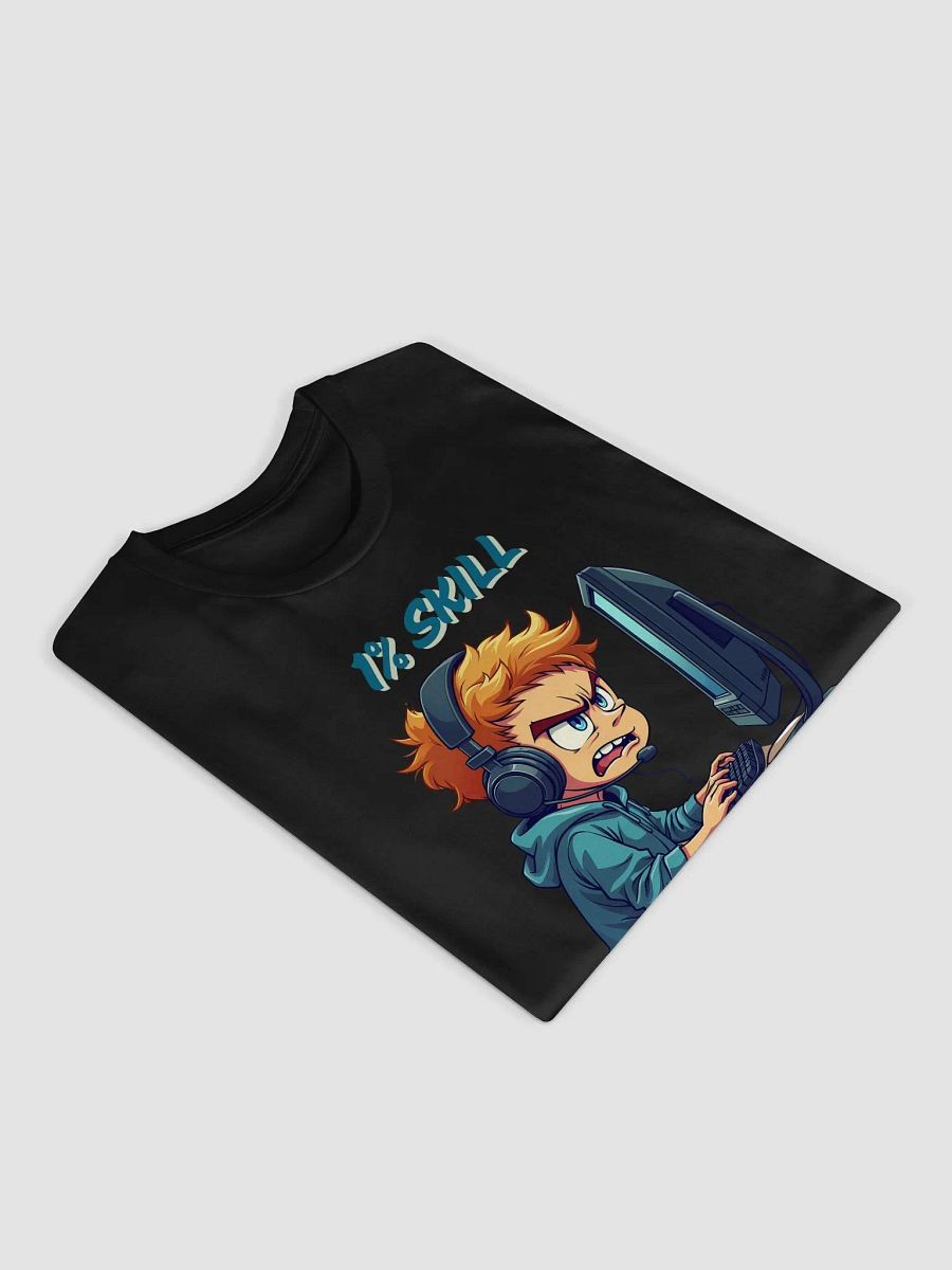 1% Skill 99% Trash Talk Gaming T-Shirt product image (11)