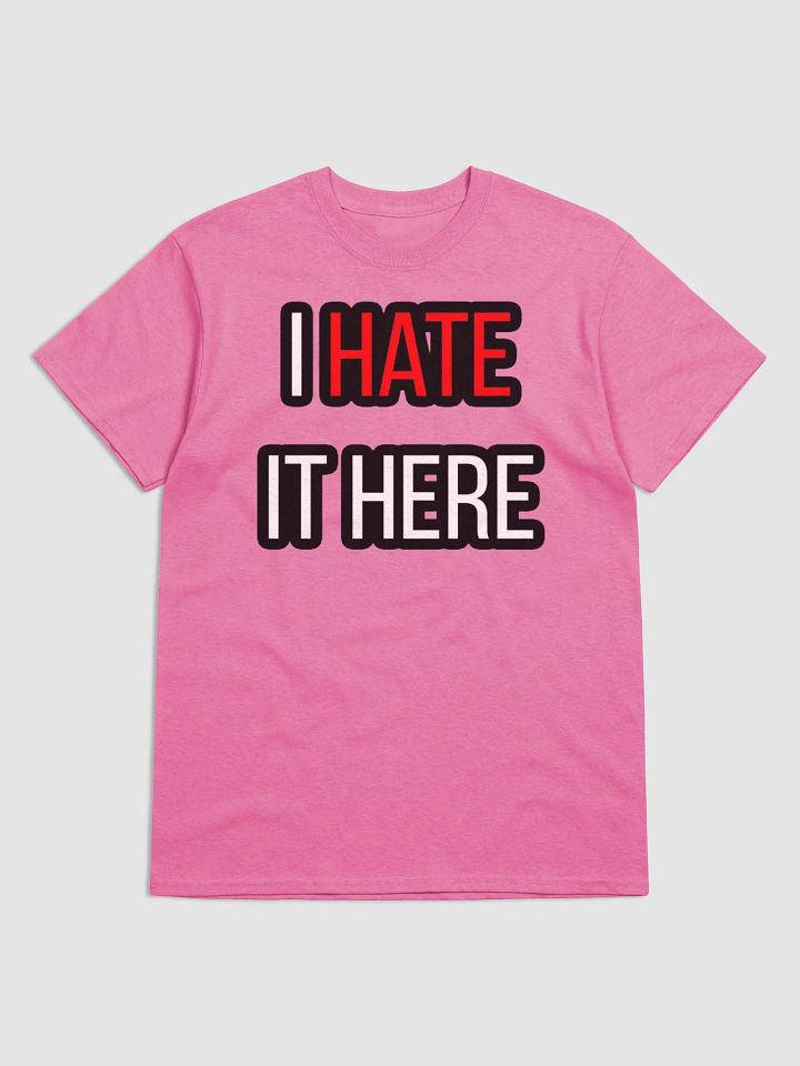 OGF I Hate It HERE Premium T-shirt product image (7)