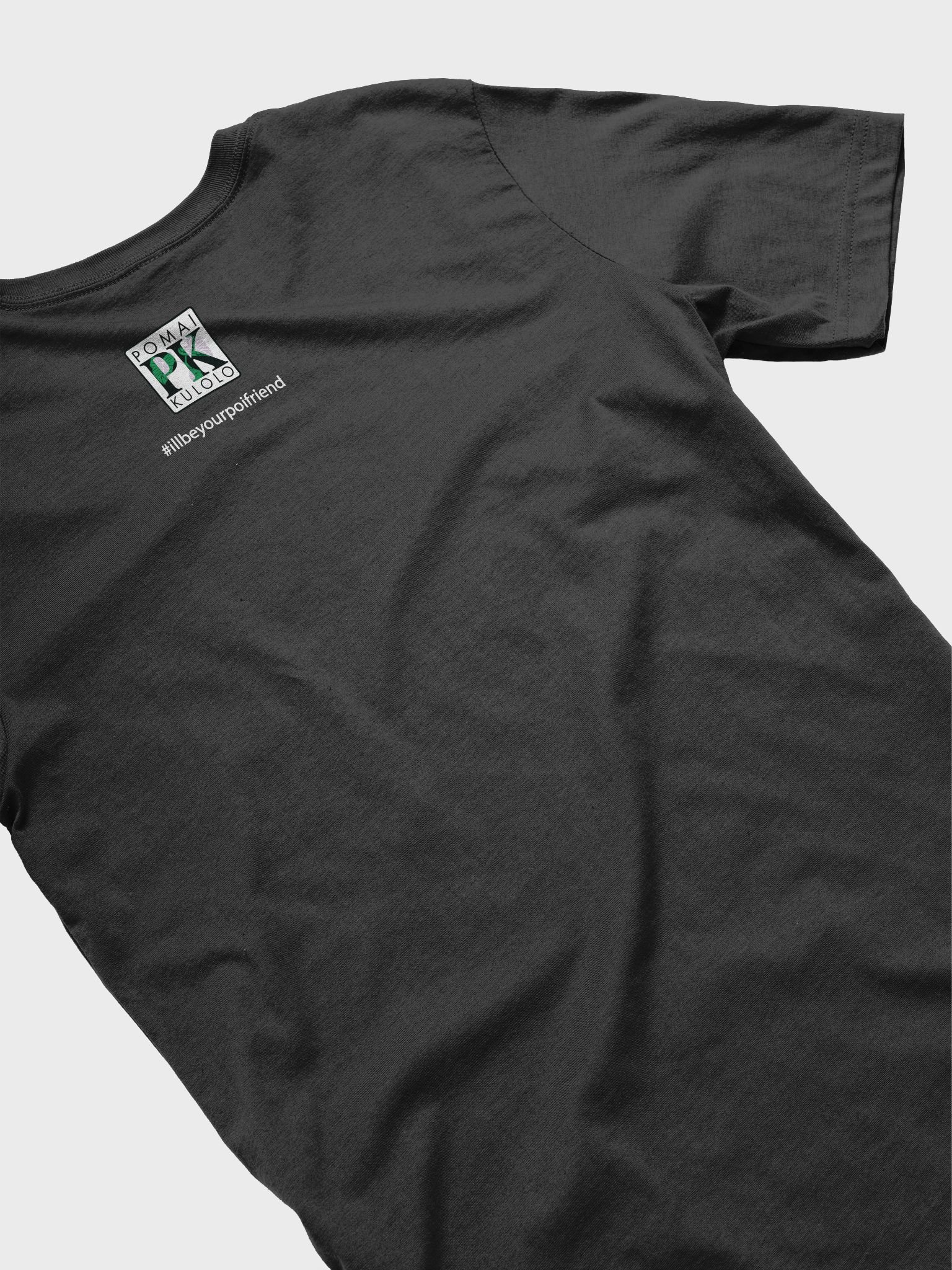 I'll Be Your PoiFriend- Soft Shirt product image (4)