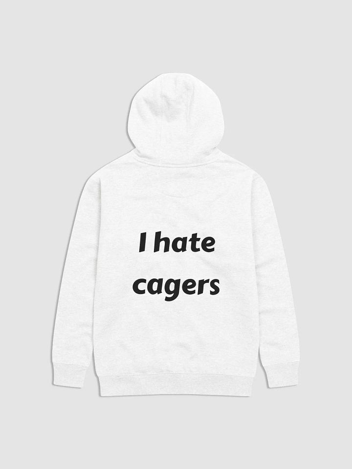 I Hate Cagers Hoodie white product image (1)