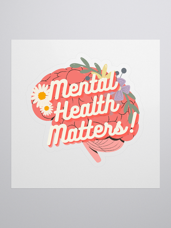 Mental Health Matters Kiss-Cut Sticker product image (1)